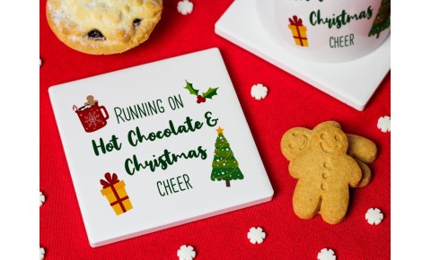 Running on Hot Chocolate & Christmas Cheer Ceramic Coaster